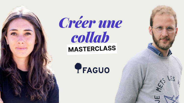 "Créer une collab" avec Fréderic Mugnier, CEO de Faguo